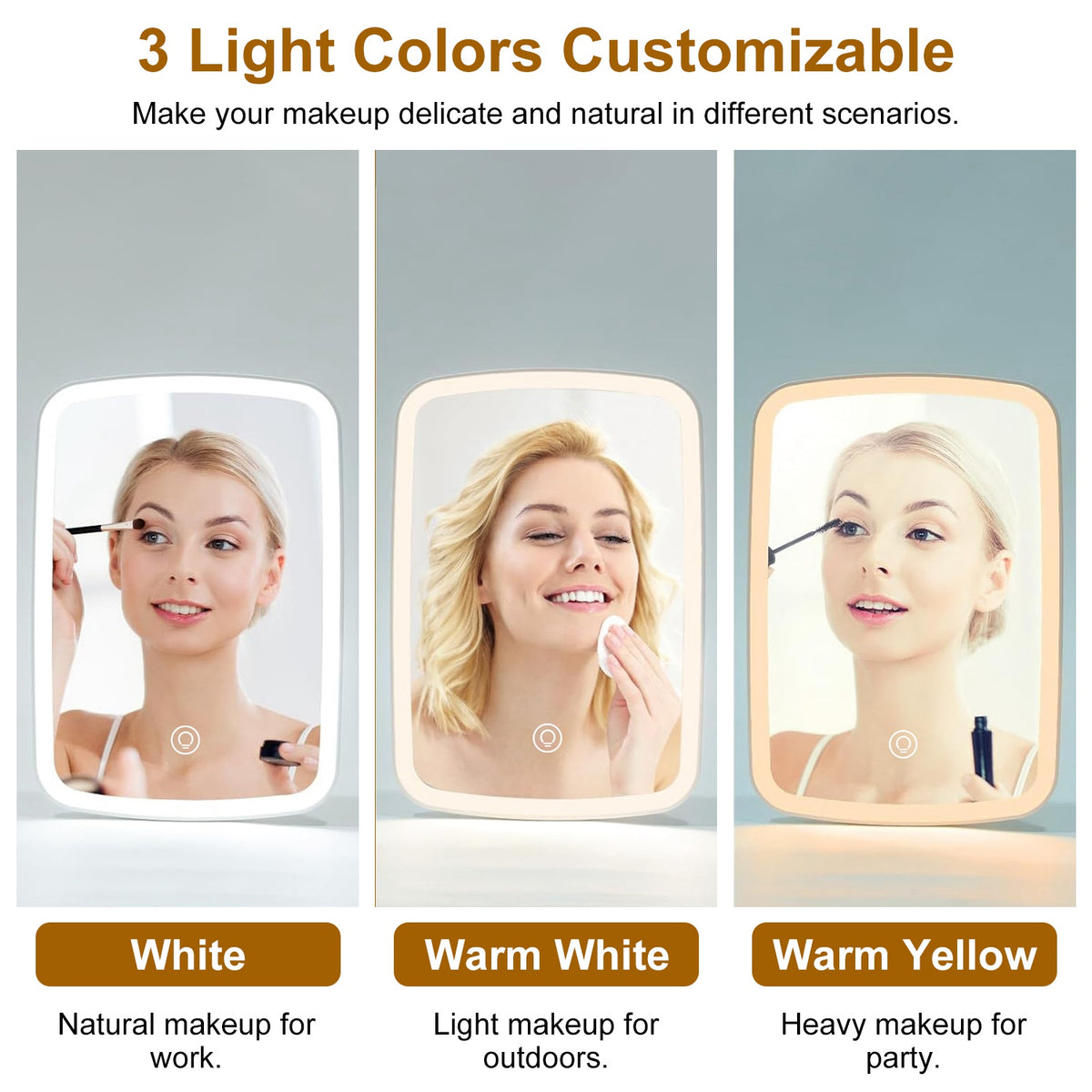 The mirror's three light colors: white, warm white and warm yellow