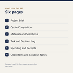 The six pages: Project Brief; Quote Comparison; Materials and Selections; Task and Decision Log; Spending and Receipts; Open Items and Closeout Notes.